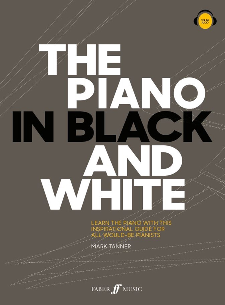 Cover: 9780571540778 | The Piano in Black and White | Mark Tanner | Broschüre | Englisch