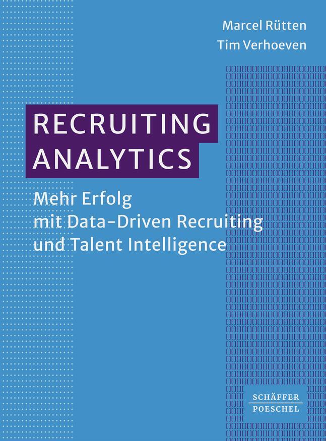 Cover: 9783791059471 | Recruiting Analytics | Marcel Rütten (u. a.) | Taschenbuch | 168 S.