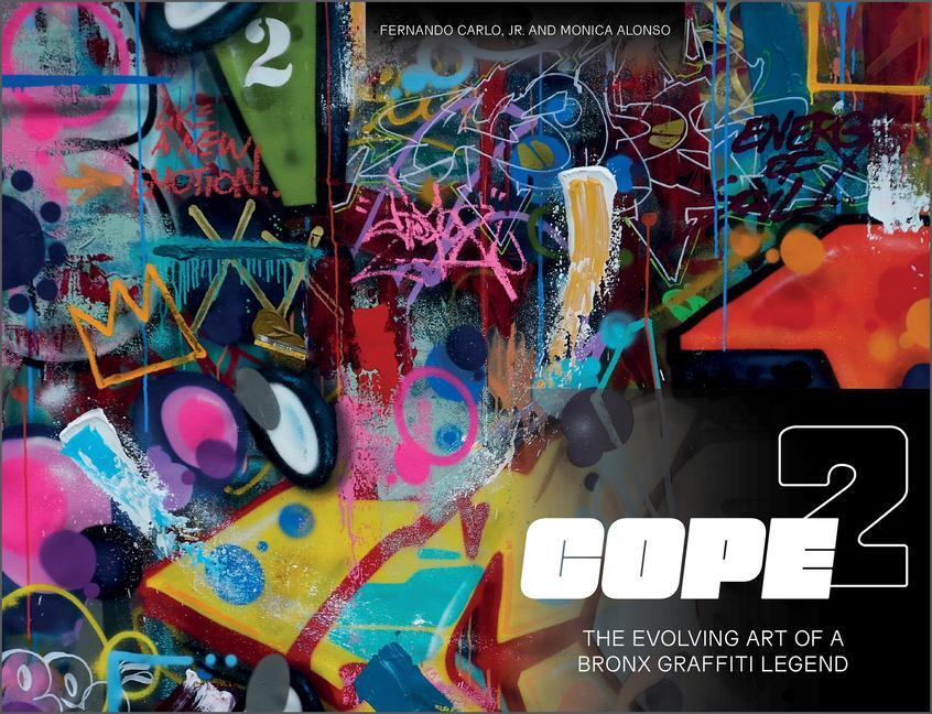 Cover: 9780764363887 | Cope2 | The Evolving Art of a Bronx Graffiti Legend | Jr. | Buch