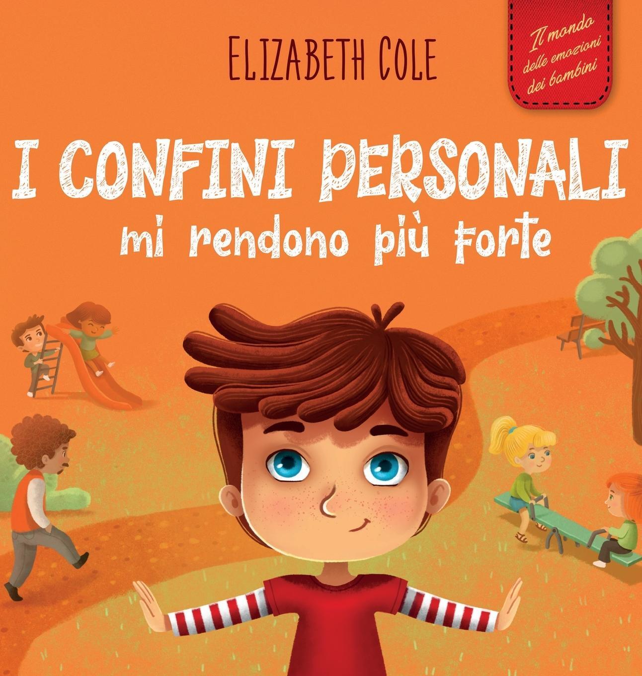 Cover: 9781957457482 | I confini personali mi rendono più forte | Elizabeth Cole | Buch