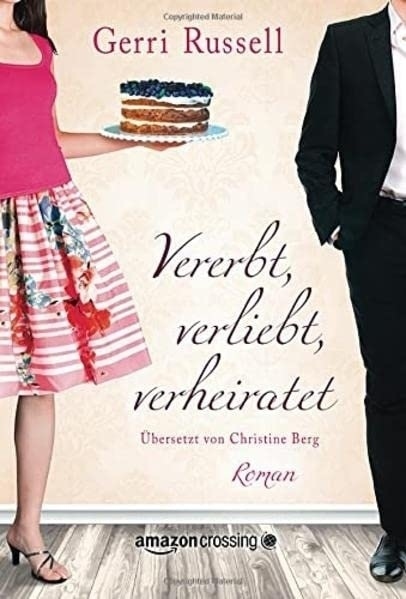 Cover: 9781503939196 | Vererbt, verliebt, verheiratet | Gerri Russell | Taschenbuch | Deutsch