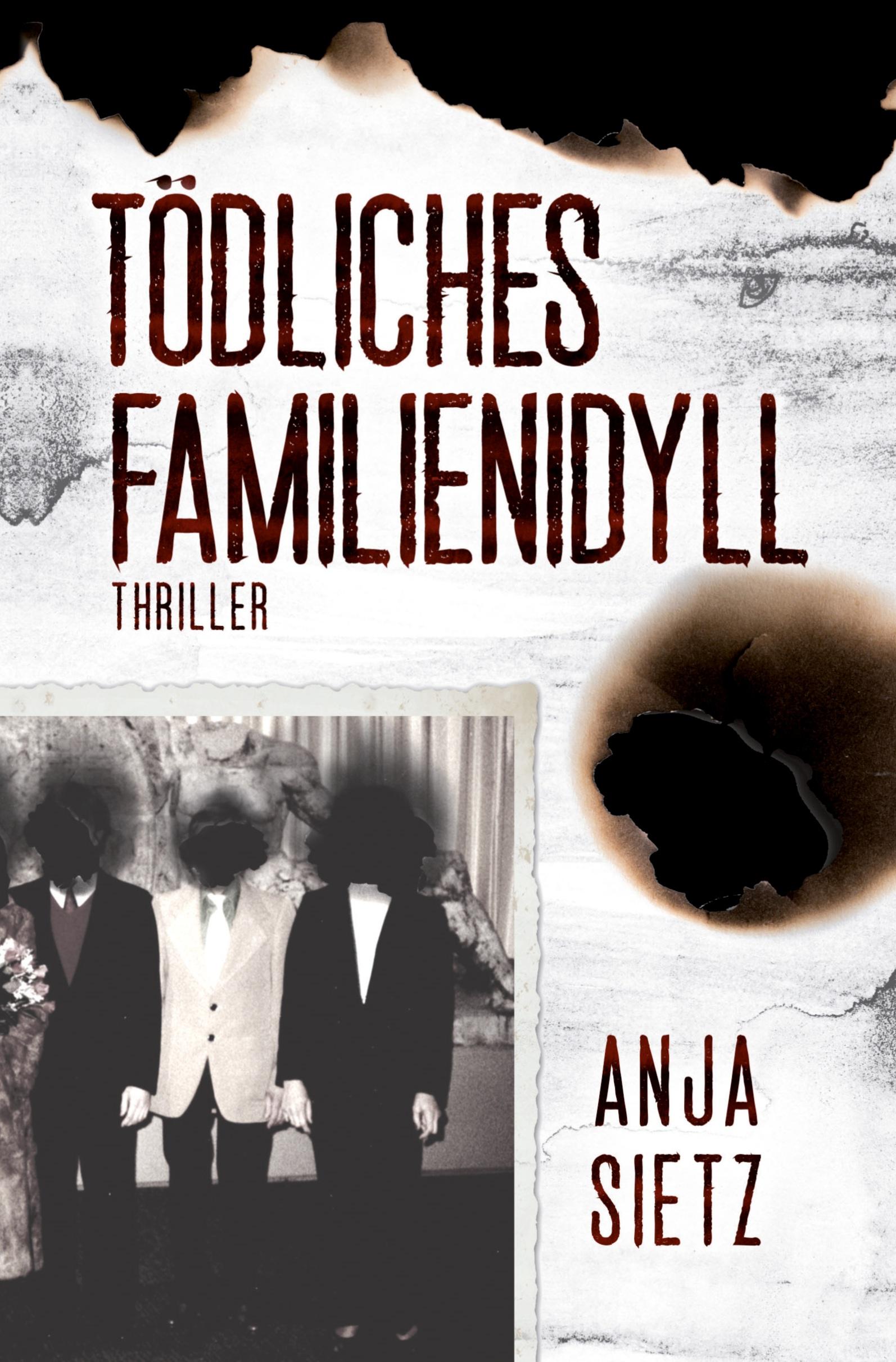 Cover: 9783759283252 | Tödliches Familienidyll | Anja Sietz | Taschenbuch | 300 S. | Deutsch