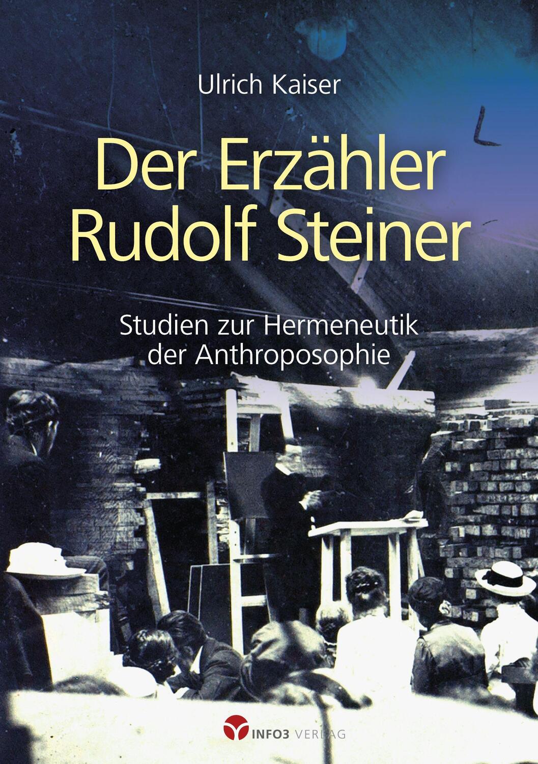 Cover: 9783957791115 | Der Erzähler Rudolf Steiner | Ulrich Kaiser | Taschenbuch | Deutsch