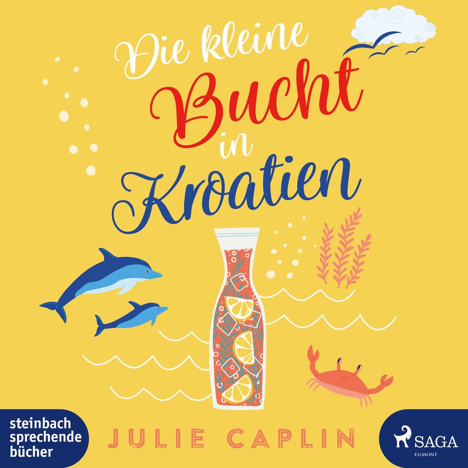 Cover: 9783987360404 | Die kleine Bucht in Kroatien | Julie Caplin | MP3 | 2 | Deutsch | 2023