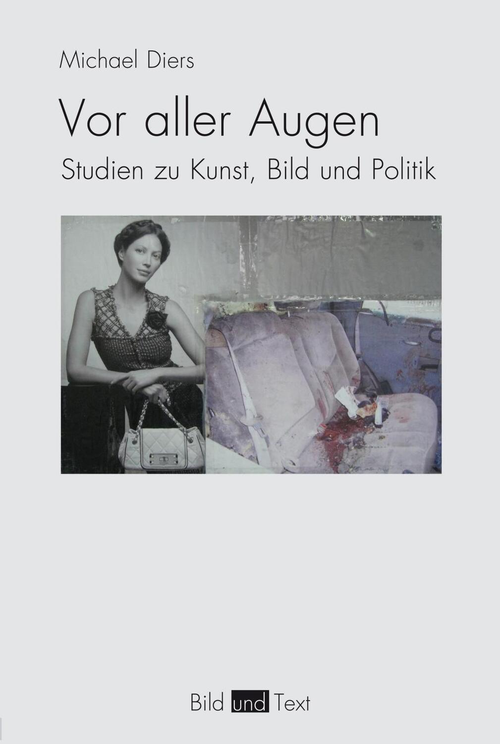 Cover: 9783770560592 | Vor aller Augen | Studien zu Kunst, Bild und Politik, Bild und Text