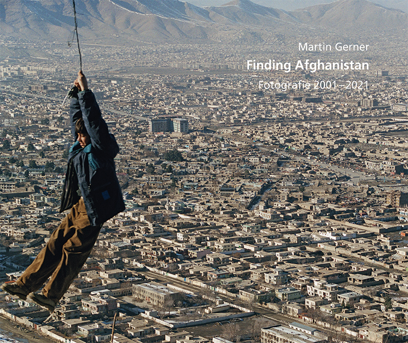 Cover: 9783868333114 | Martin Gerner - Finding Afghanistan | Fotografie 2001 - 2021 | Buch