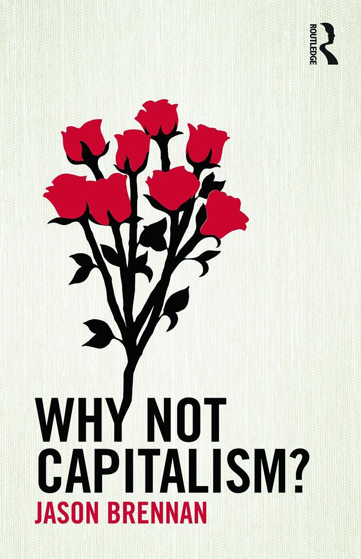 Cover: 9780415732970 | Why Not Capitalism? | Not Capitalism? | Jason Brennan | Taschenbuch