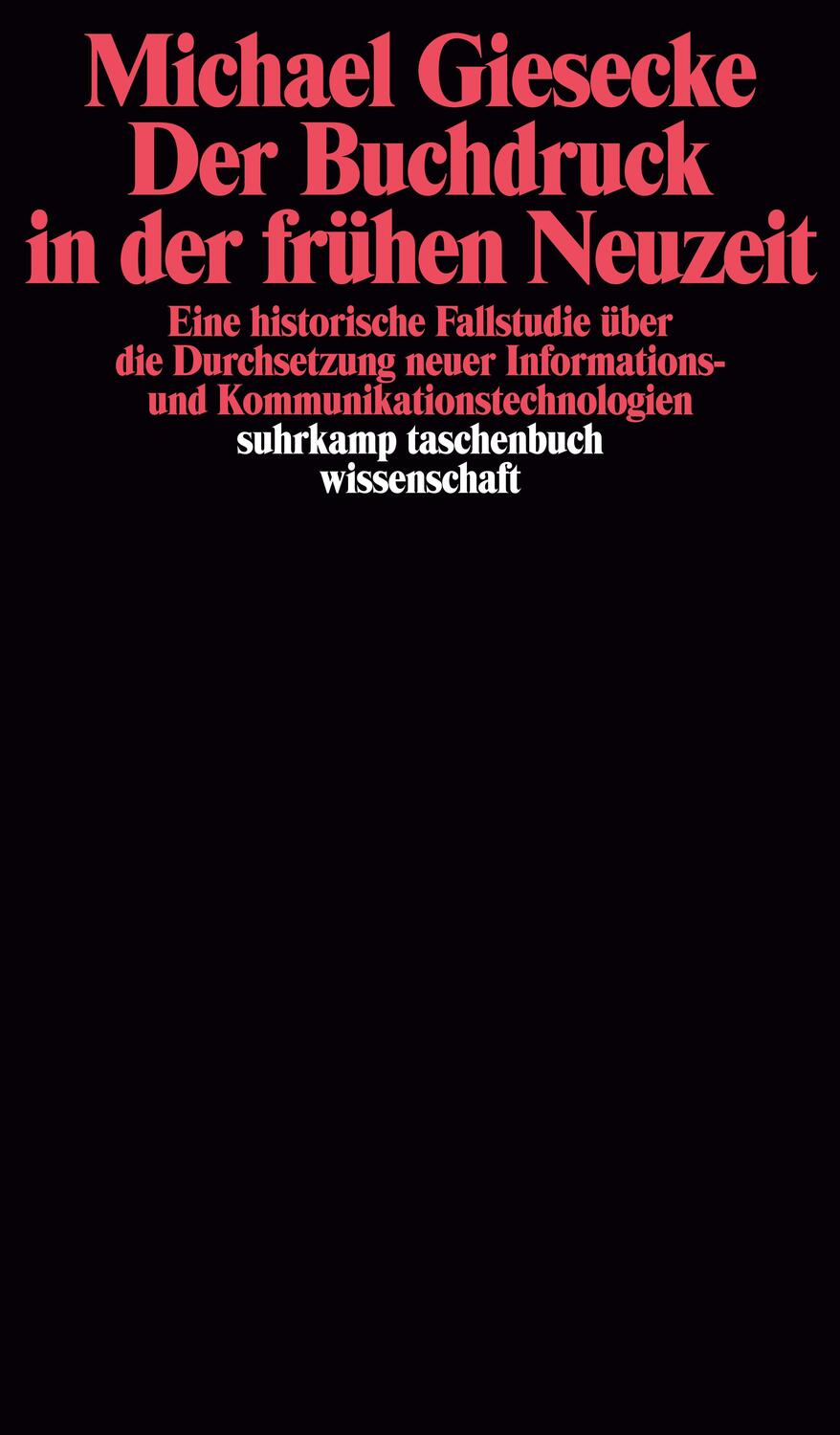 Cover: 9783518289570 | Der Buchdruck in der frühen Neuzeit | Michael Giesecke | Taschenbuch