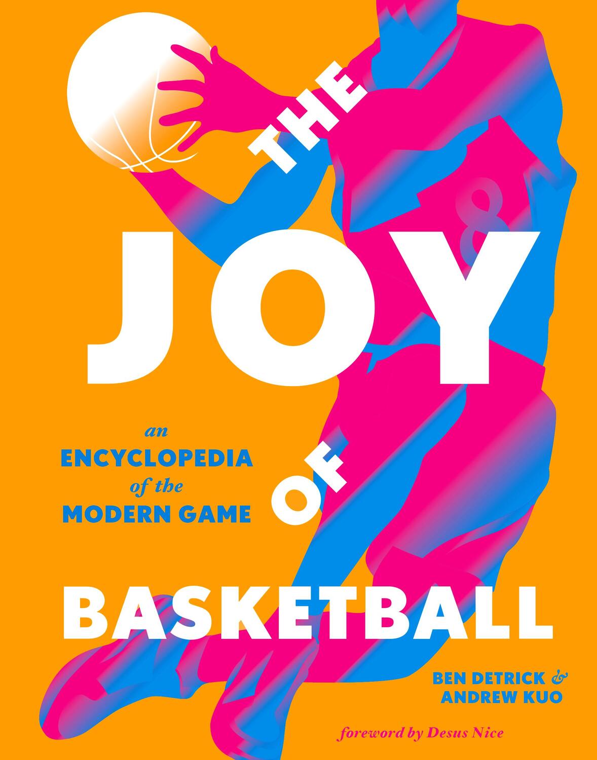 Cover: 9781419754821 | The Joy of Basketball: An Encyclopedia of the Modern Game | Buch