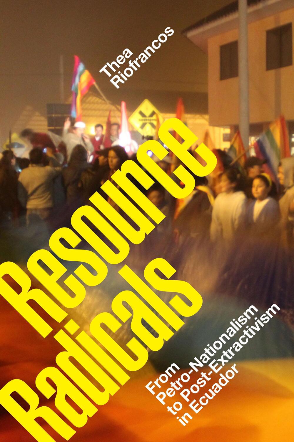 Cover: 9781478008484 | Resource Radicals | Thea Riofrancos | Taschenbuch | Radical Americas