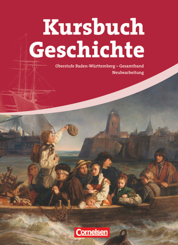 Cover: 9783060647613 | Kursbuch Geschichte - Baden-Württemberg - Gesamtband | Buch | 616 S.