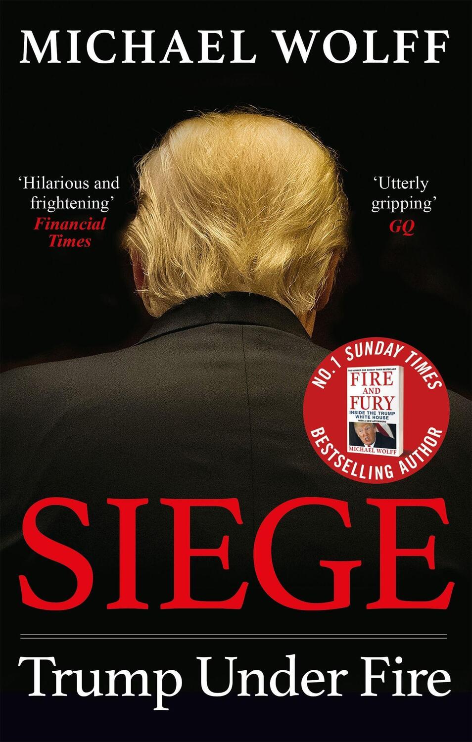 Cover: 9780349144306 | Siege | Trump Under Fire | Michael Wolff | Taschenbuch | XIV | 2020