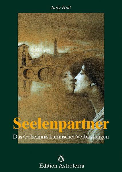 Cover: 9783907029596 | Seelenpartner | Das Geheimnis karmischer Verbindungen | Judy Hall