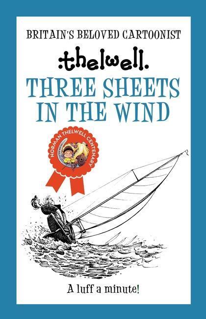Cover: 9780749029272 | Three Sheets in the Wind | Norman Thelwell | Taschenbuch | Englisch
