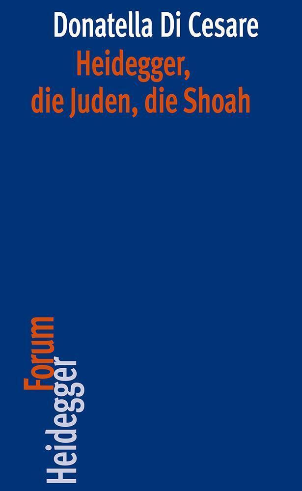 Cover: 9783465042532 | Heidegger, die Juden, die Shoah | Donatella Di Cesare | Taschenbuch