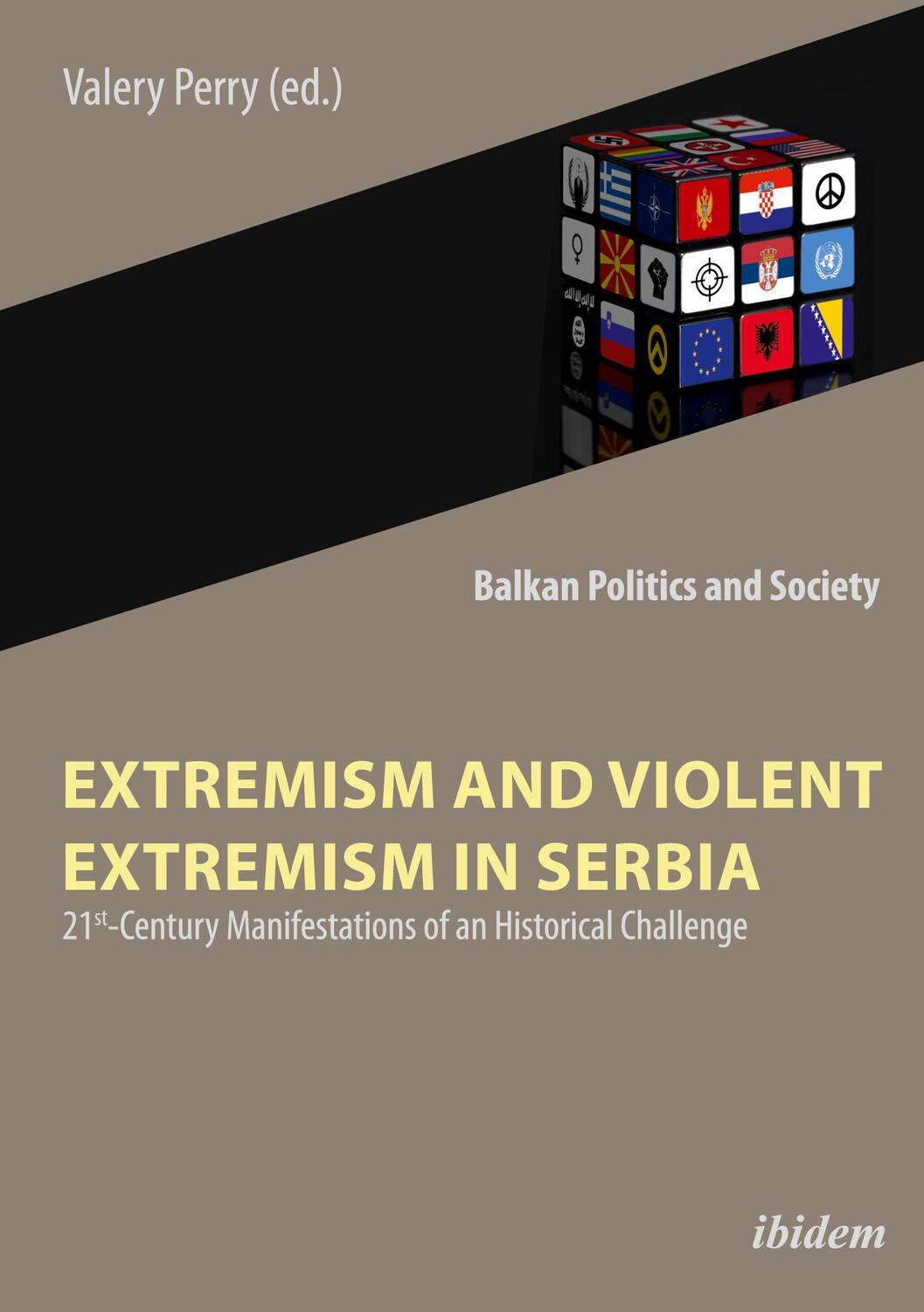 Cover: 9783838212609 | Extremism and Violent Extremism in Serbia | Valery Perry | Taschenbuch