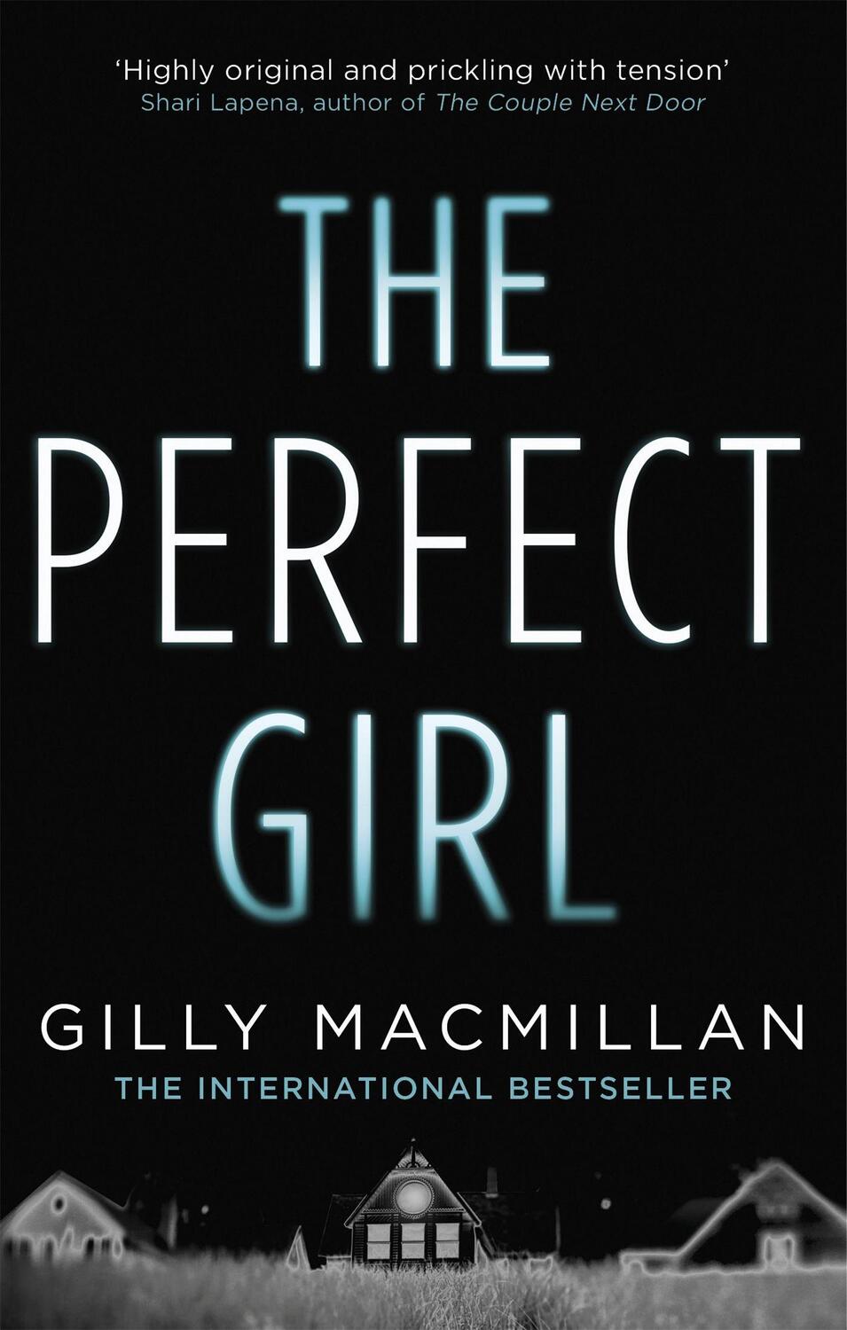 Cover: 9780349406428 | The Perfect Girl | Gilly Macmillan | Taschenbuch | 454 S. | Englisch