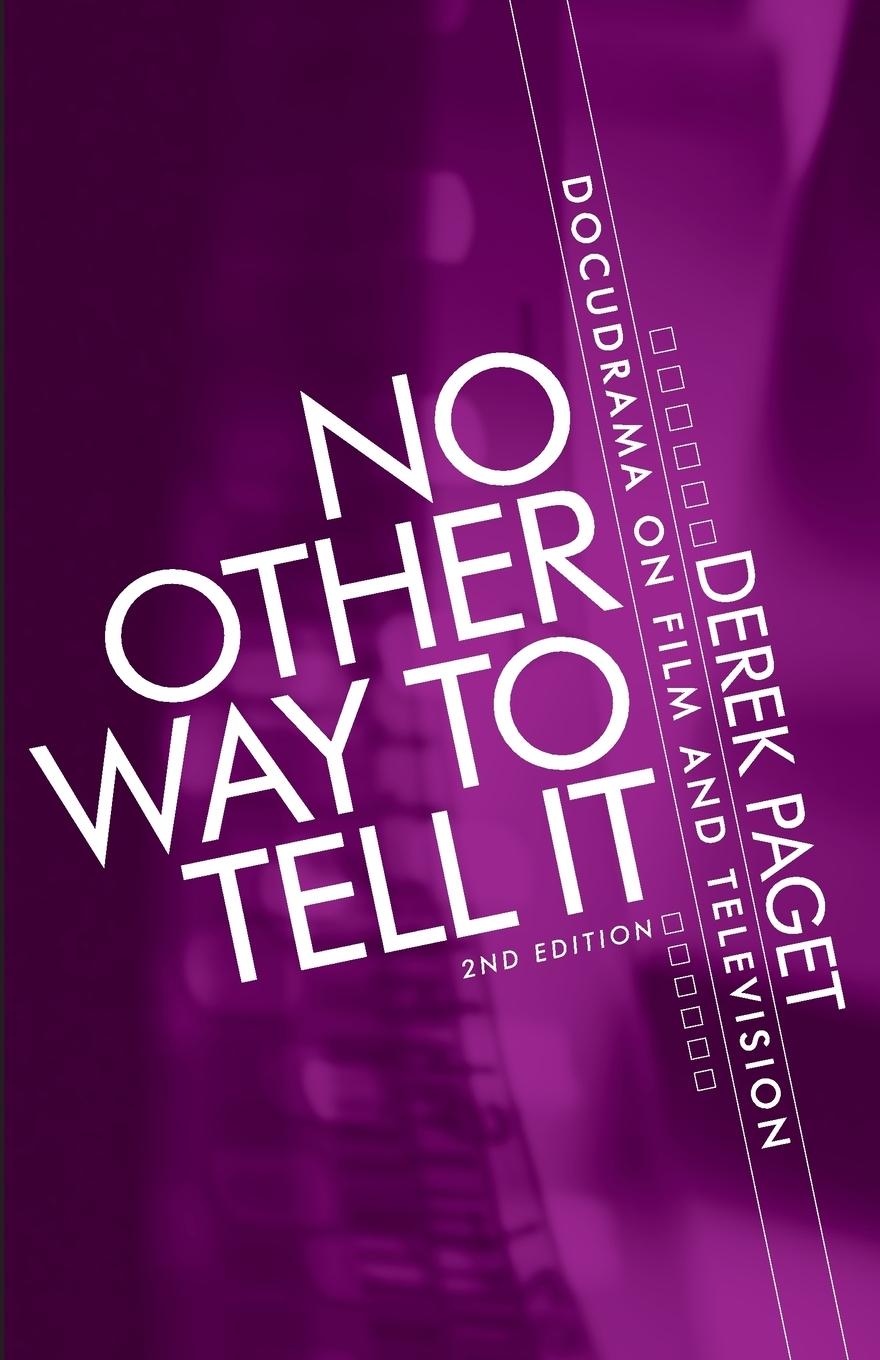 Cover: 9780719084478 | No other way to tell it | Derek Paget | Taschenbuch | Englisch | 2011