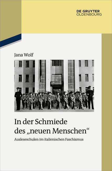 Cover: 9783110774634 | In der Schmiede des "neuen Menschen" | Jana Wolf | Buch | Deutsch