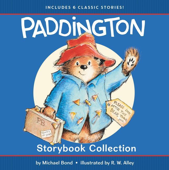 Cover: 9780062668509 | Paddington Storybook Collection | 6 Classic Stories | Michael Bond