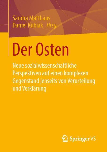 Cover: 9783658064006 | Der Osten | Daniel Kubiak (u. a.) | Taschenbuch | Paperback | Deutsch