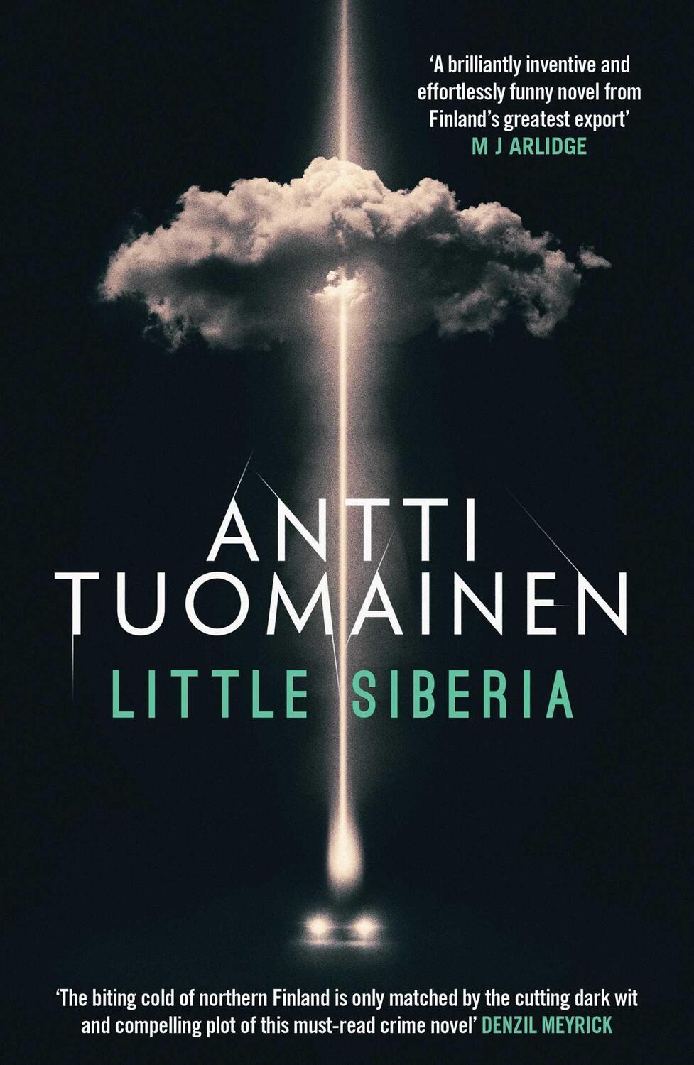 Cover: 9781912374519 | Little Siberia | Antti Tuomainen | Taschenbuch | Englisch | 2019