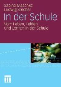 Cover: 9783810037404 | In der Schule | Vom Leben, Leiden und Lernen in der Schule | Buch
