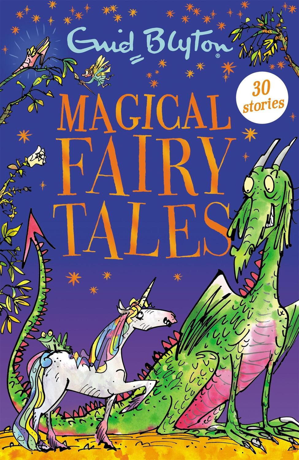 Cover: 9781444954265 | Magical Fairy Tales | Contains 30 classic tales | Enid Blyton | Buch