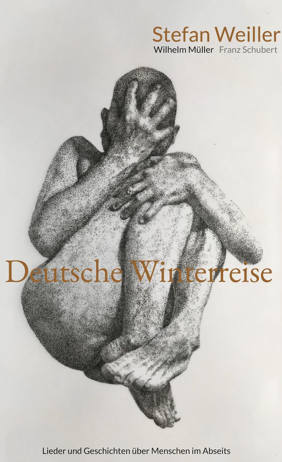 Cover: 9783754313114 | Deutsche Winterreise | Lieder und Geschichten über Menschen im Abseits