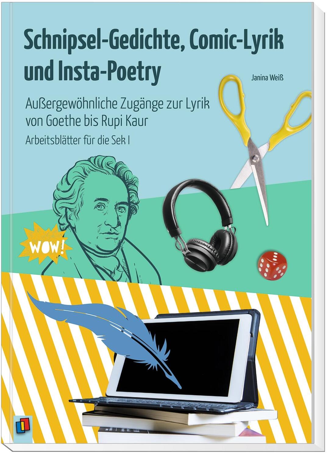 Bild: 9783834643407 | Schnipsel-Gedichte, Comic-Lyrik und Insta-Poetry | Janina Weiß | Buch