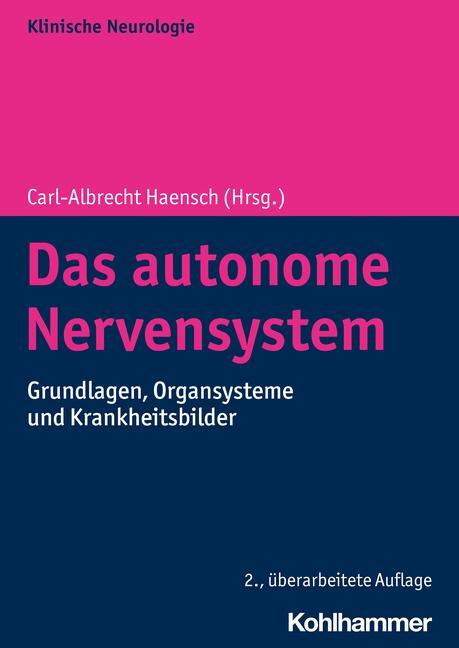 Cover: 9783170355651 | Das autonome Nervensystem | Carl-Albrecht Haensch | Taschenbuch | 2022