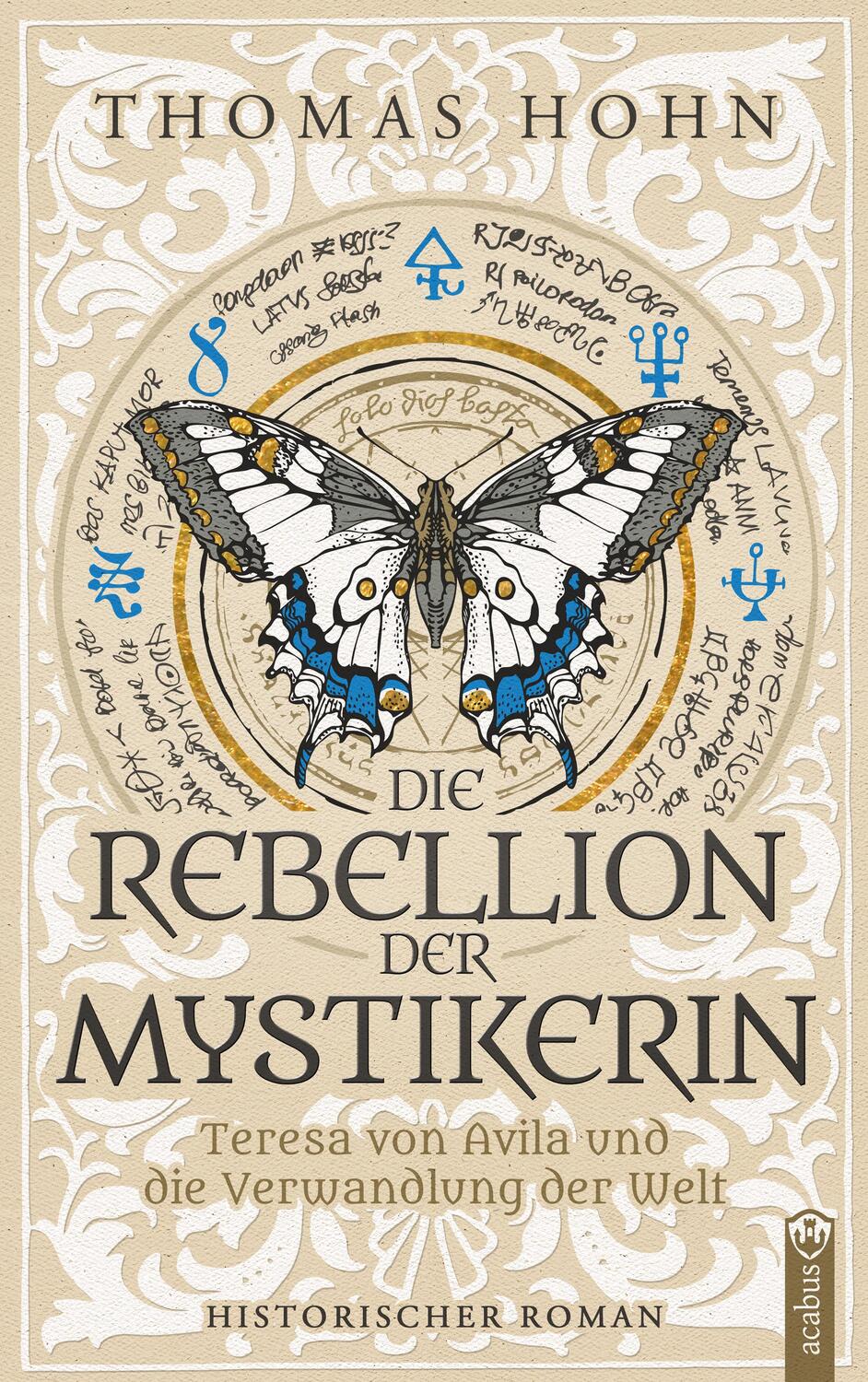 Cover: 9783862828654 | Die Rebellion der Mystikerin | Thomas Hohn | Taschenbuch | 280 S.