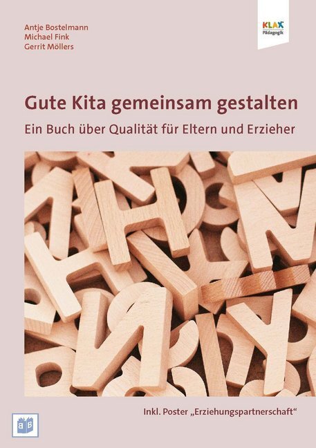 Cover: 9783942334419 | Gute Kita gemeinsam gestalten | Antje Bostelmann (u. a.) | Taschenbuch