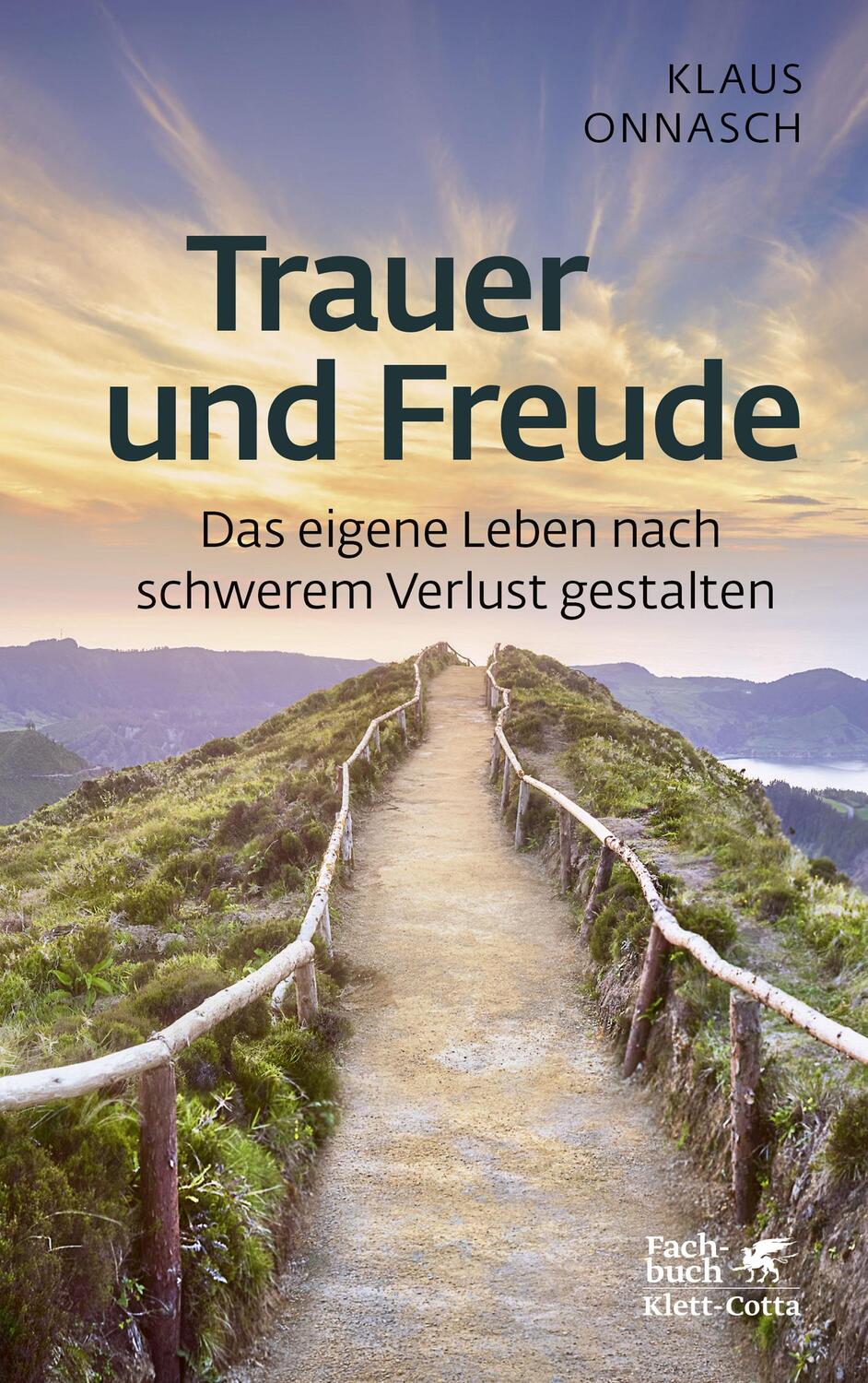 Cover: 9783608983456 | Trauer und Freude (Fachratgeber Klett-Cotta) | Klaus Onnasch | Buch
