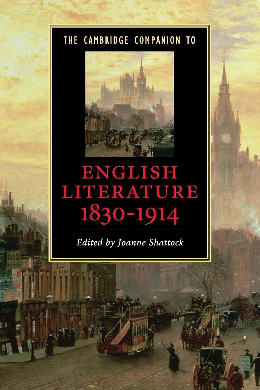 Cover: 9780521709323 | The Cambridge Companion to English Literature, 1830-1914 | Shattock