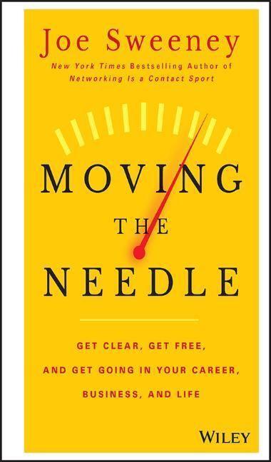 Cover: 9781118944080 | Moving the Needle | Joe Sweeney (u. a.) | Buch | 256 S. | Englisch