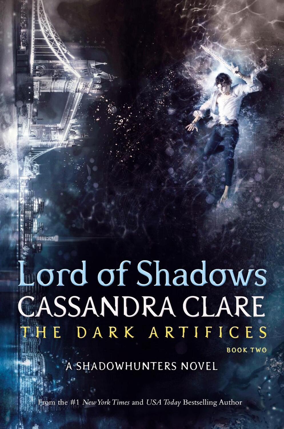 Cover: 9781471116674 | Lord of Shadows | Cassandra Clare | Taschenbuch | The Dark Artifices
