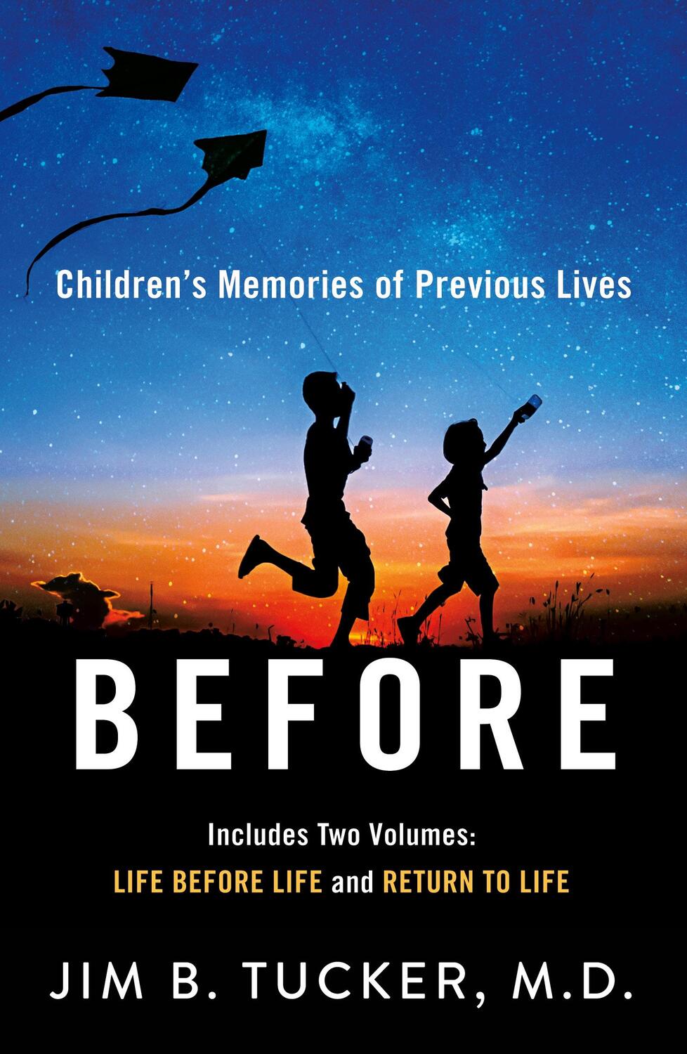 Cover: 9781250781772 | Before | Children's Memories of Previous Lives | Jim B Tucker | Buch