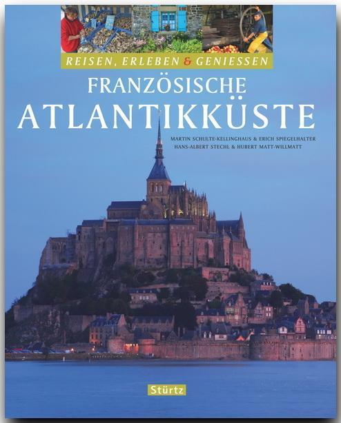 Cover: 9783800317769 | Französische Atlantikküste | Hans-Albert Stechl (u. a.) | Buch | 2007