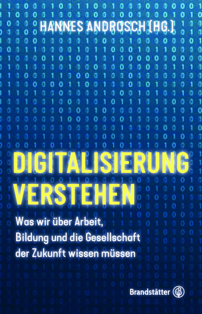 Cover: 9783710605673 | Digitalisierung verstehen | Hannes Androsch | Buch | 232 S. | Deutsch