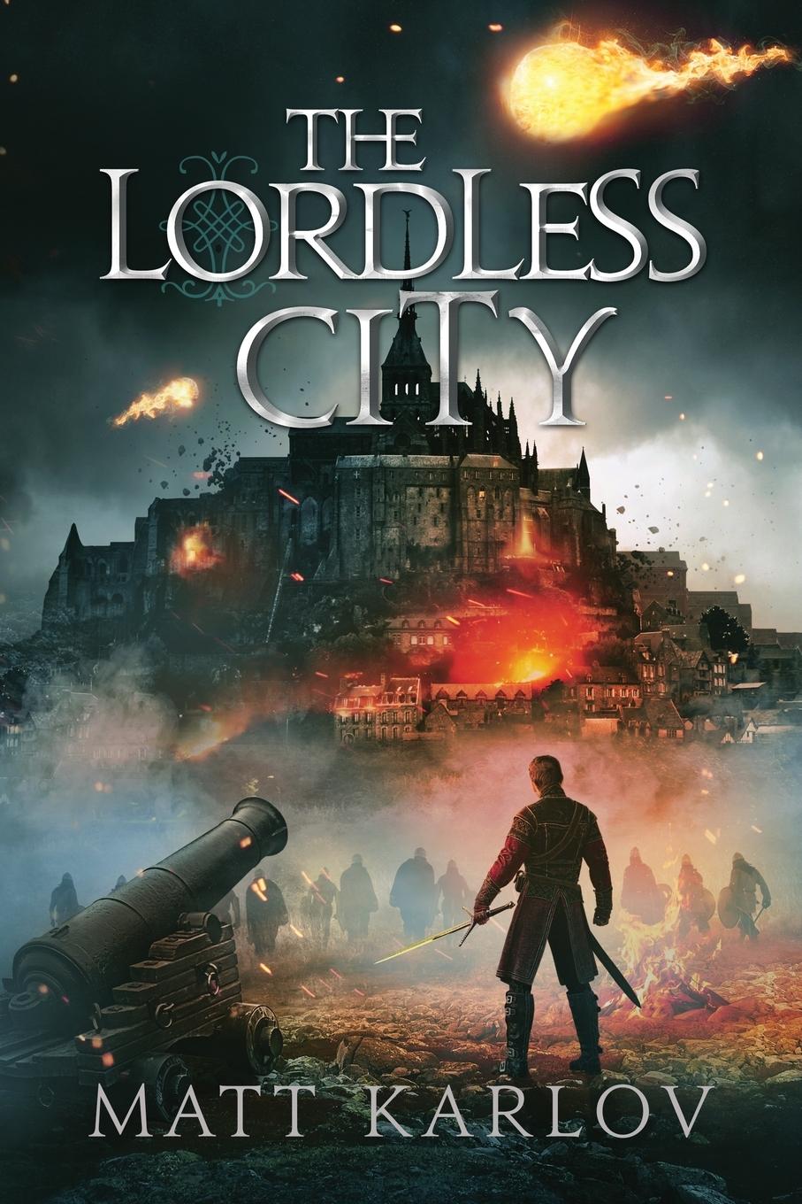 Cover: 9780992570156 | The Lordless City | Matt Karlov | Taschenbuch | Englisch | 2019