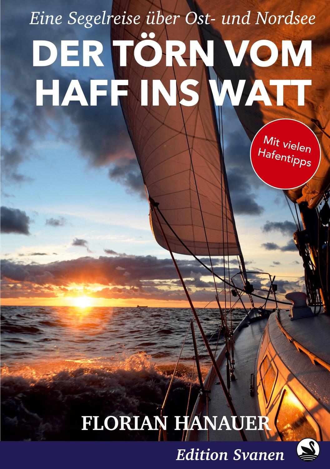 Cover: 9783754655931 | Der Törn vom Haff ins Watt | Eine Segelreise über Ost- und Nordsee
