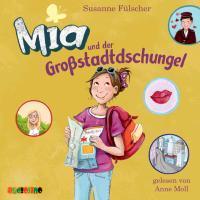 Cover: 9783867371353 | Mia und der Großstadtdschungel (5) | Susanne Fülscher | 150 Min.