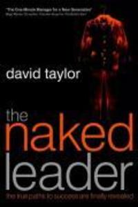 Cover: 9781841124230 | The Naked Leader | The True Paths to Success are Finally Revealed