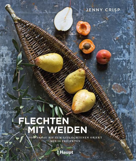 Cover: 9783258602042 | Flechten mit Weiden | Jenny Crisp | Buch | Deutsch | 2019