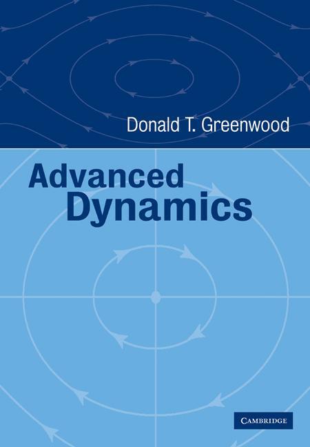 Cover: 9780521029933 | Advanced Dynamics | Donald T. Greenwood | Taschenbuch | Paperback