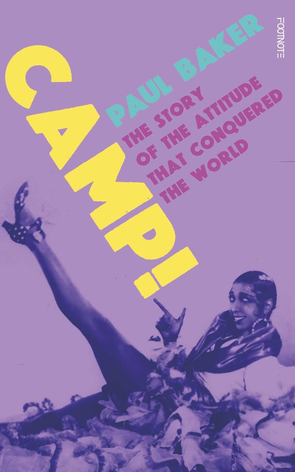 Cover: 9781804440322 | Camp! | The Story of the Attitude that Conquered the World | Baker