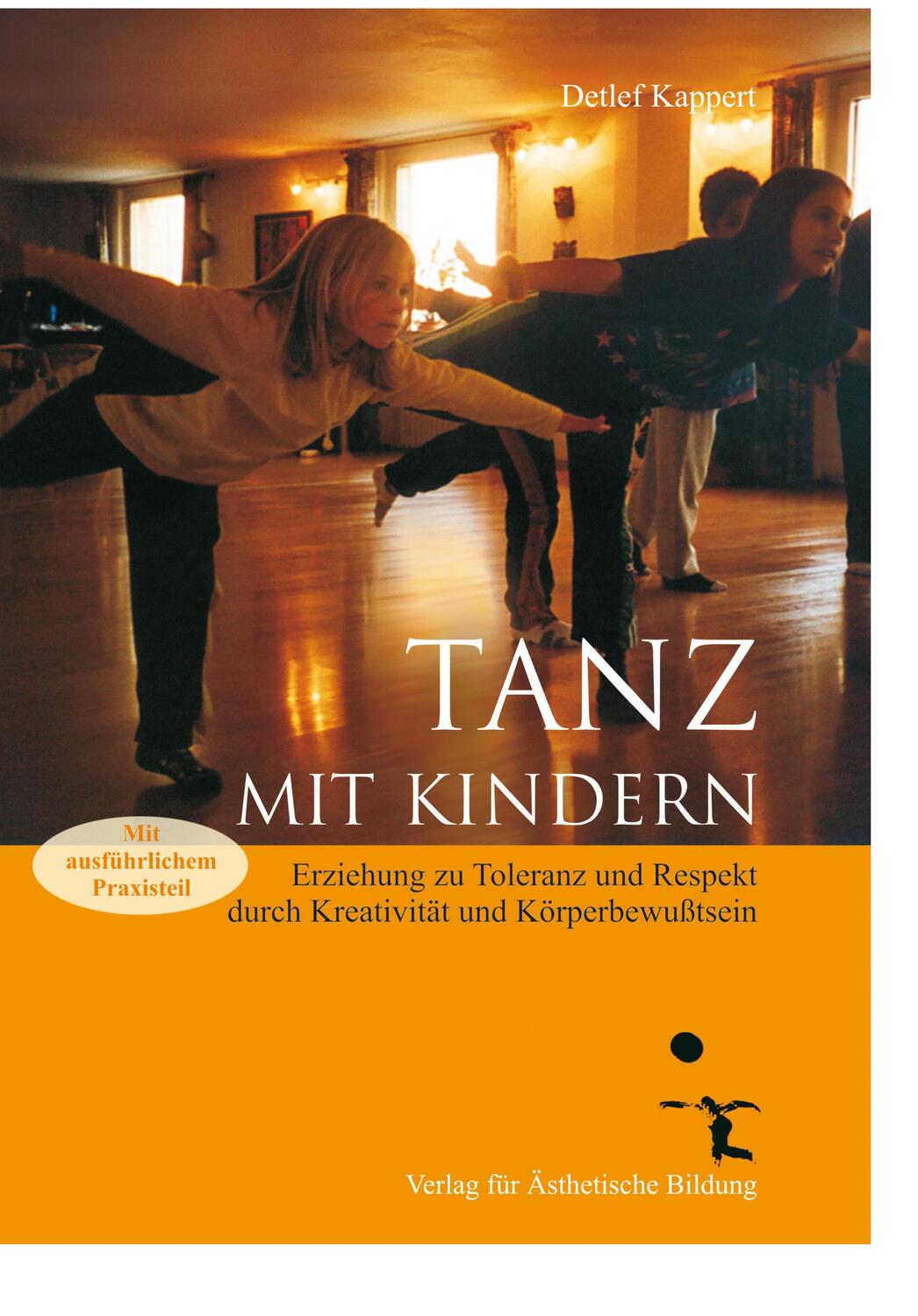Cover: 9783980259071 | Tanz mit Kindern | Detlef Kappert | Taschenbuch | Deutsch | 2003
