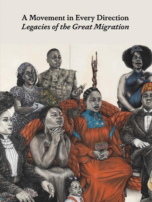 Cover: 9780300265736 | A Movement in Every Direction | Legacies of the Great Migration | Buch