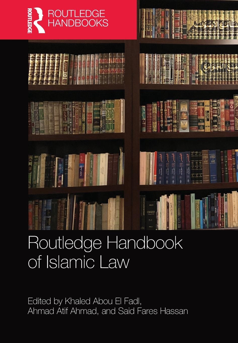 Cover: 9781032092515 | Routledge Handbook of Islamic Law | Said Fares Hassan | Taschenbuch